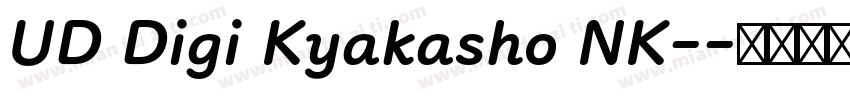 UD Digi Kyakasho NK-字体转换
